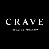 Crave Theatre Moscow