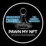 PawnMyNFT Announcements