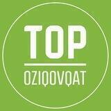 TOP OZIQ-OVQAT