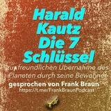 Harald Kautz DIE 7 SCHLÜSSEL
