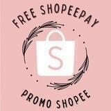 FREE SHOPEEPAY & PROMO SHOPEE🥳🛍️🦄💖✨