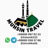 UMRAH VA XAJ MUXSIN_travel