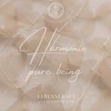 Harmonie & pures Sein