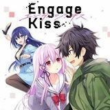 Engage Kiss