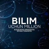 BILIM UCHUN MILLION