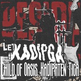 Child of Oasis, Kadipga. memories