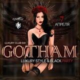 Gotham Party (правила и описание) 07.04.2023 Luxury SW Club