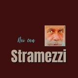 Noi con Stramezzi