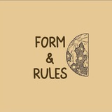 F0RM & RULES