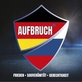Aufbruch Frieden-Souveränität-Gerechtigkeit