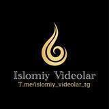 Islomiy videolar
