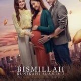 Bismillah ku nikahi suami mu (2023)