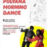 Polyana Morning Dance