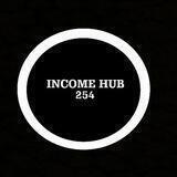 🔰INCOME HUB 254