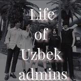 Life of Uzbek admins
