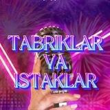 TABRIKLAR VA ISTAKLAR