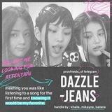 dazzle jeans ; OPENN