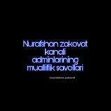 Nurafshon zakovat savollar bazasi