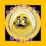 GRIMACE _GOLD