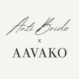 ANTI-BRIDE Place by AAVAKO