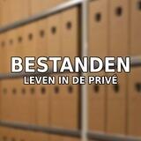 Leven in de Privé bestanden