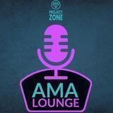 Project Zone AMA Lounge
