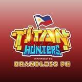 Titan Hunters Philippines