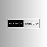 Baxtiyor Toshboyev