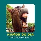 🤣 Humor do Dia 🤣
