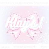 ㅤ ꒰‌𑁬࣪‌ ࣭ 𝗞𝗟𝗔𝗬'𝗦 ࣭ ࣪໒‌꒱