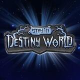 Stay In Destiny World Official Community