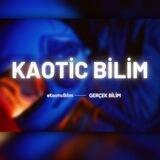 KAOTİC BİLİM ⚛