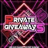 PRIVATE GIVEAWAYS 『 ℙ🅲𝕄 』