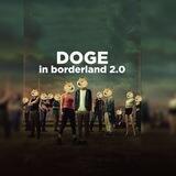 Doge in Borderland 2.0