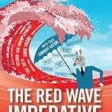 The Red Wave M. A. G. A
