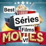 BEST SÉRIES FILMS 🎥VF