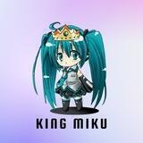 King Miku ミクOfficial