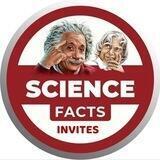 𝐒𝐂𝐈𝐄𝐍𝐂𝐄 𝐅𝐀𝐂𝐓𝐒🧬🔬 Invites