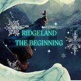 Ridge land the beginning 1