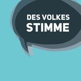 Des Volkes Stimme