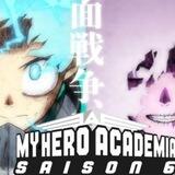 MY HERO ACADEMIA SAISON 6 VF/ VOSTFR