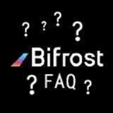 Bifrost FAQ