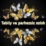 ♀️ТАБИЙ ВА ПАРХЕЗСИЗ ОЗИШ