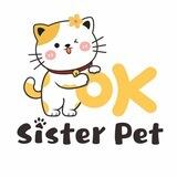 菲律宾宠物用品 Ok Sister Pet