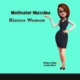 Muxsina Motivator
