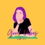 Good Vibes