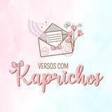Versos com Kaprichos ✍🏻💖
