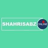 Shahrisabz ONLINE 🟢