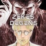 Zeke's Degens