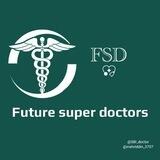 FUTURE SUPER DOCTORS